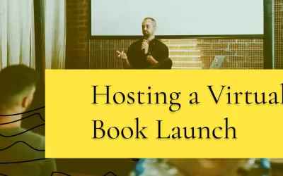Guide to Hosting a Virtual Book Launch in 2023