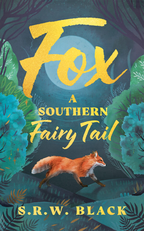 Fox: A Southern Fairytail