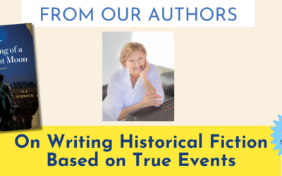 On Writing Historical Fiction Based on True Events