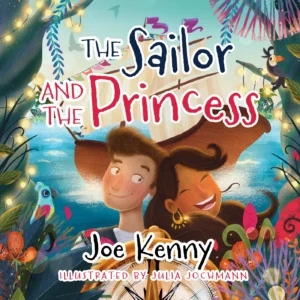 The front cover for the children's book. The Sailor and The Princess.