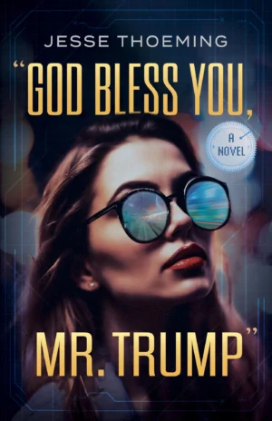 Front cover of God Bless You, Mr. Trump