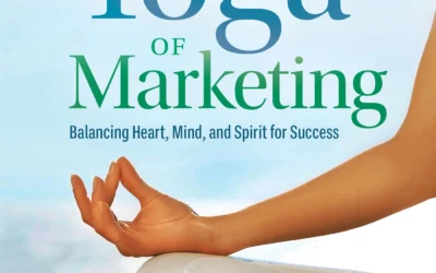 The Yoga of Marketing
