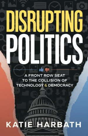 Front cover of Disrupting Politics.